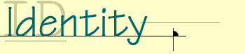 Identity